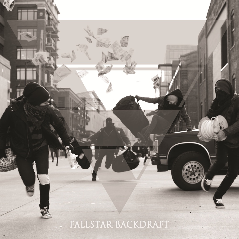Fallstar – Backdraft