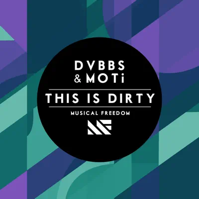 This Is Dirty - Single - DVBBS