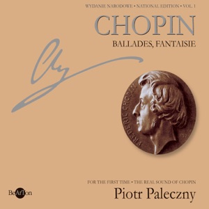 Chopin: National Edition Vol. 1 - Ballades, Fantaisie