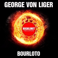 Bourloto - Single - George Von Liger