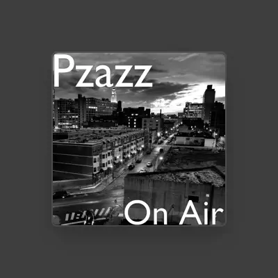 Listen to Pzazz, watch music videos, read bio, see tour dates & more!