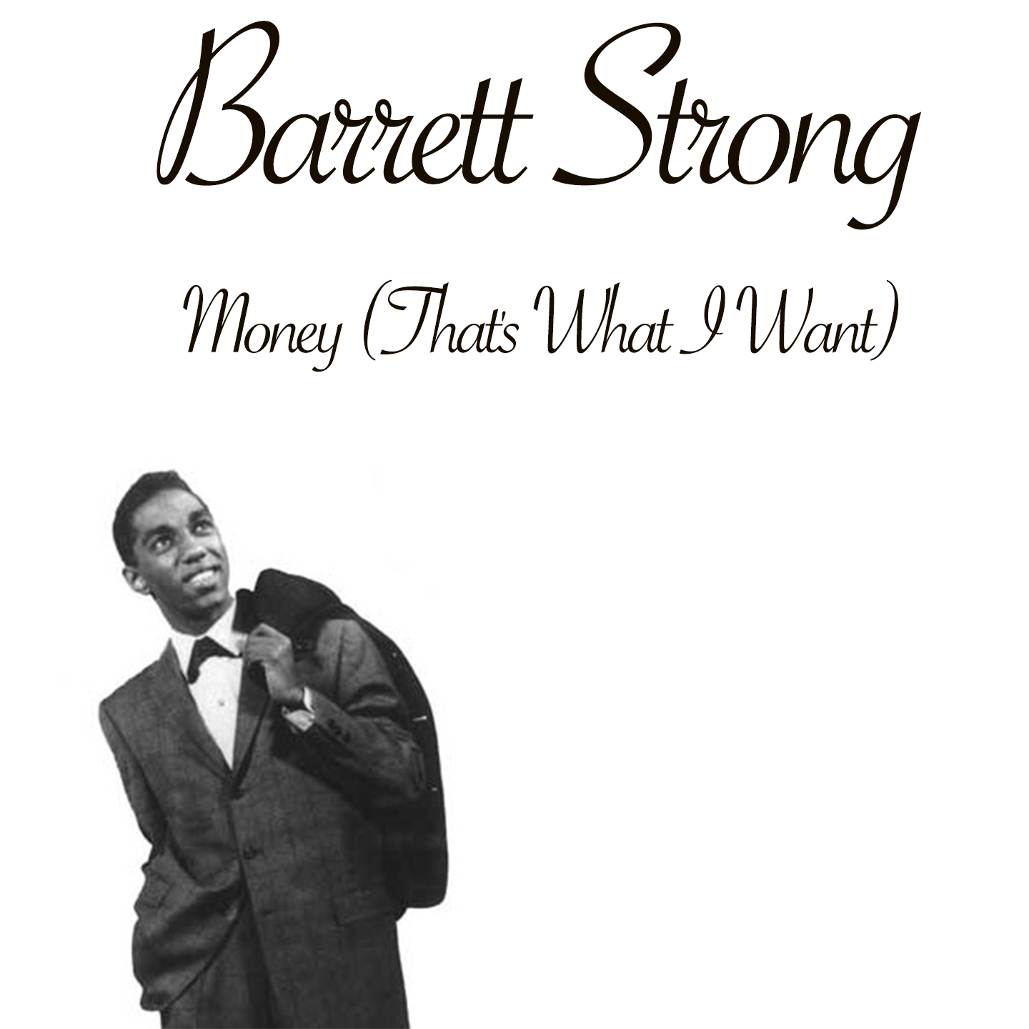 Money (That's What I Want) - Single