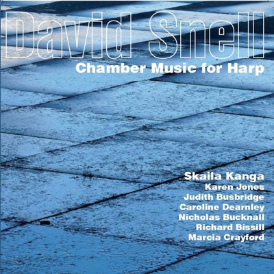 Snell: Chamber Music for Harp
