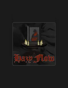 Poslechněte si interpreta Hazy Flow, sledujte hudební videa, přečtěte si životopis, podívejte se na data turné a další informace.