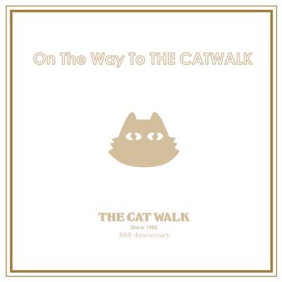 On the Way to the Catwalk 30th Anniversary のジャケット