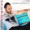 Questa notte un po' di te - Single