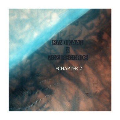 Syndikaat Presents 7oz. Chapter. 2