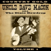Uncle Dave Macon - Oh Bear Me Away On Your Snowy Wings