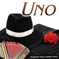 Uno — Orquesta Tipica Buenos Aires