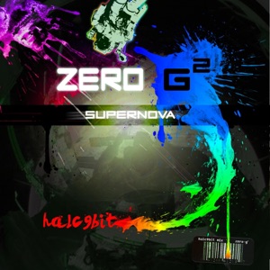 Zero-G2: Supernova - EP