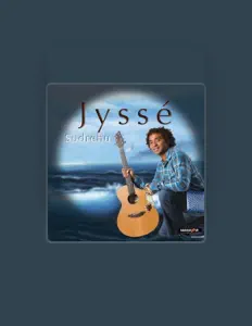 Jysséを聴いたり、ミュージックビデオを鑑賞したり、経歴やツアー日程などを確認したりしましょう！