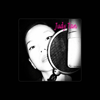 Hör dir Judy Tan an, schau dir Musikvideos an, lies die Biografie, finde Tourdaten und mehr!