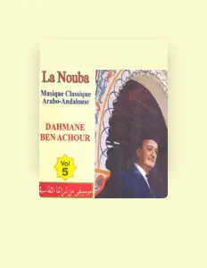Dahmane Ben Achour सुनें, म्यूज़िक वीडियो देखें, बायो पढ़ें, दौरे की तारीखें और बहुत कुछ देखें!