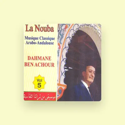 Listen to Dahmane Ben Achour, watch music videos, read bio, see tour dates & more!