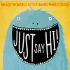 Brady Rymer and the Little Band That Could - Light of Love