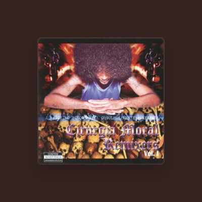 Listen to Cirurgia Moral, watch music videos, read bio, see tour dates & more!