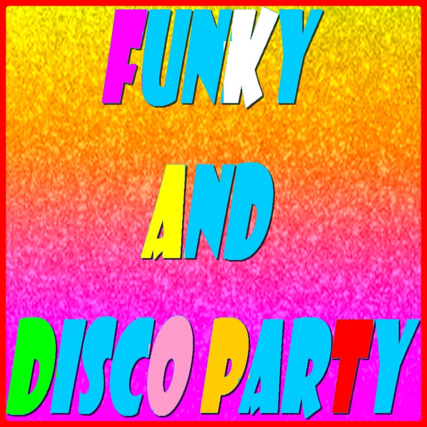 Funky and Disco Party