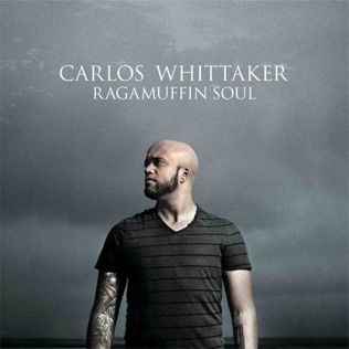 Carlos Whittaker God of Second Chances