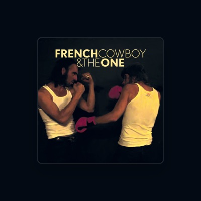 Listen to French Cowboy & The One, watch music videos, read bio, see tour dates & more!