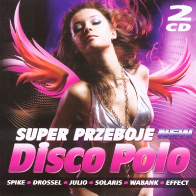 Super Przeboje Disco Polo, Vol. 1