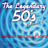 Verschiedene Interpret:innen - The legendary 50's, Vol. 1 (Unforgettable Italian Songs) Grafik