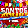 Santos Populares - As Grandes Canções e Marchas Lisboa - Vários intérpretes