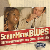 Scrap Metal Blues - Diana Braithwaite & Chris Whiteley
