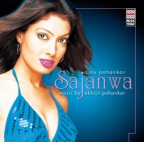 Tum Kya Jano Preet, Sajanwa