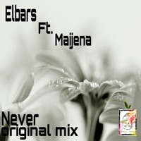 Never (feat. Maijena) - Single - Elbars