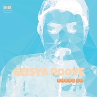 GEISYA ROOVE - EP - CHOKE SP