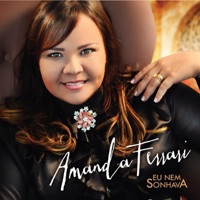Eu Nem Sonhava - Amanda Ferrari