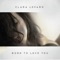Born to Love You - Clara Lofaro lyrics