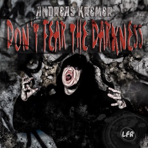 Don't Fear the Darkness - EP