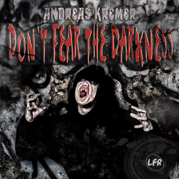 Don't Fear the Darkness - EP