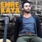 Sorma (Suat Ateşdağli Remix) - Emre Kaya lyrics
