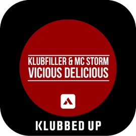 Vicious Delicious Klubfiller & Mc Storm