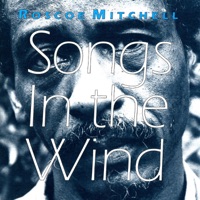 Songs In the Wind - Roscoe Mitchell
