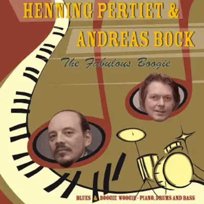 Hör dir „The Fabulous Boogie“ von Henning Pertiet & Andreas Bock an