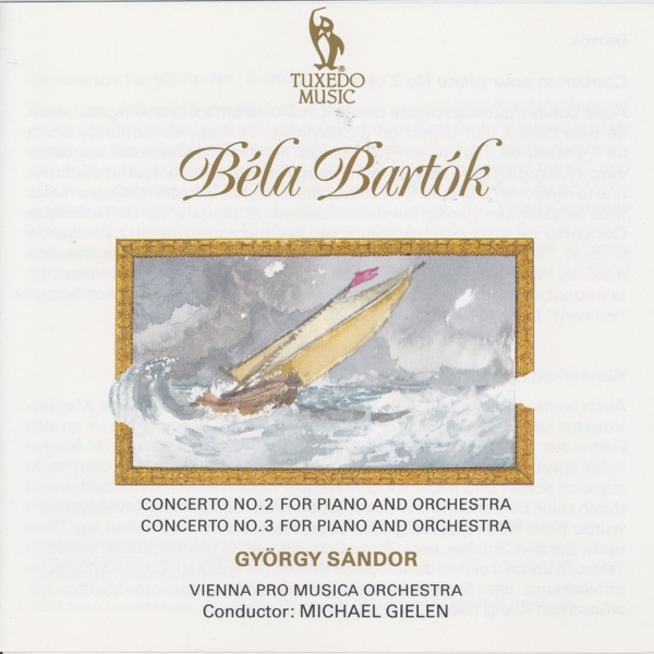 Béla Bartók: Concertos Nos. 2 & 3