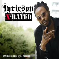 X-Rated - Single - Lyricson X-Rated - Single - Lyricson