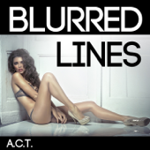 Blurred Lines (Single Version) - Act