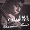 Chambers Music - Paul Chambers
