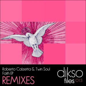 Faith (Remixes) - Single