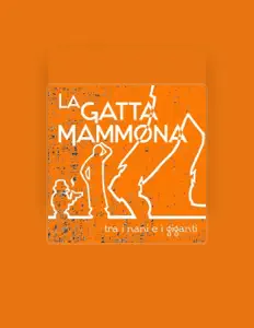 Escucha a La Gatta Mammona, mira videos musicales, lee su biografía, consulta las fechas de las gira y más.