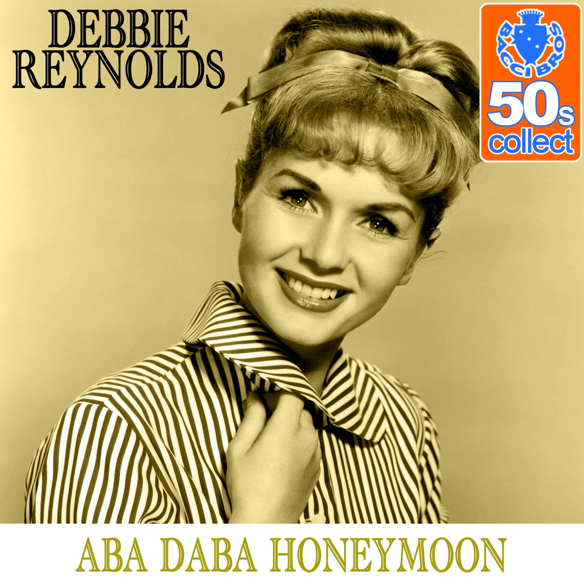 ‎Aba Daba Honeymoon (Remastered) Single デビー・レイノルズのアルバム Apple Music