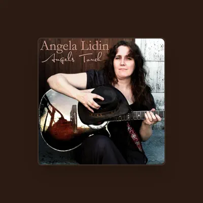 Listen to Angela Lidin, watch music videos, read bio, see tour dates & more!