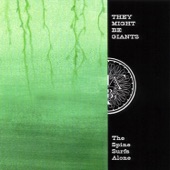 They Might Be Giants - Now Is Strange