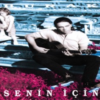 Senin İçin - Burak