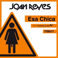 Esa Chica - Single - Joan Reyes