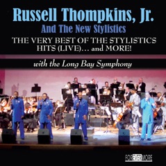 The Very Best of the Stylistics Hits: Live... And More! (With the Long Bay Symphony)